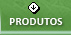 Produtos
